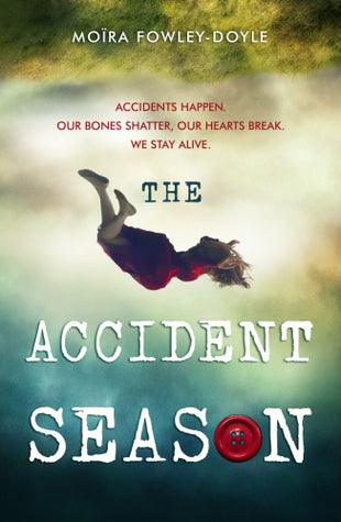 The Accident Season - Thryft