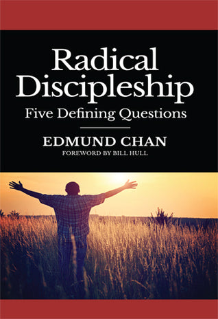 Radical Discipleship - Five Defining Questions