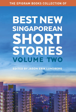 The Epigram Books Collection of Best New Singaporean Short Stories: Volume Two - Thryft