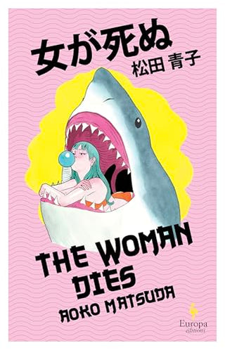 The Woman Dies