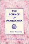 The Science Of Pranayama - Thryft