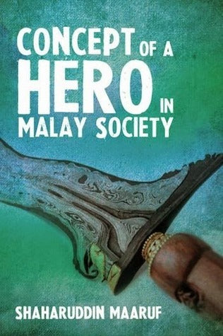 Concept of a Hero in Malay Society