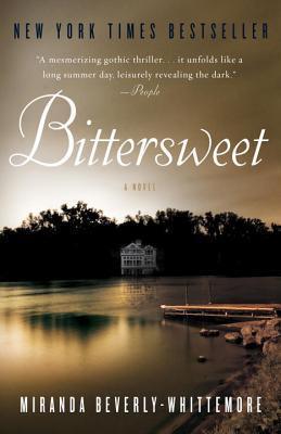 Bittersweet - A Novel - Thryft