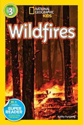 Wildfires - National Geographic Readers