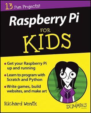 Raspberry Pi For Kids For Dummies - Thryft