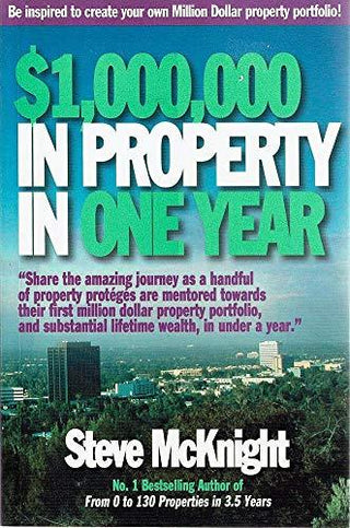 $1,000,000 in Property in One Year