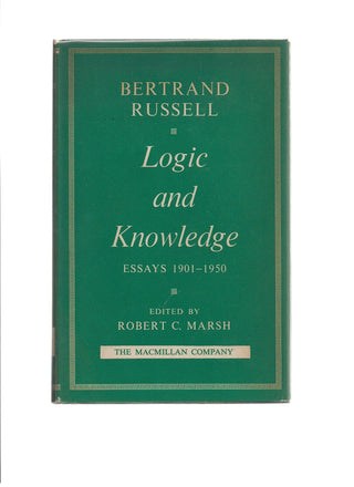 Russell, Bertrand - Essays 1901-1950 : Logic And Knowledge - Thryft