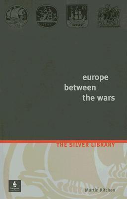 Europe Between The Wars - A Political History - Thryft