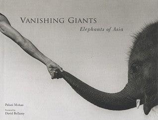 Vanishing Giants: Elephants in Asia - Thryft