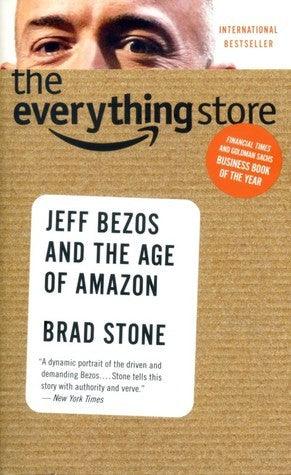 The Everything Store : Jeff Bezos and the Age of Amazon - Thryft