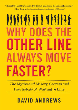 Why Does The Other Line Always Move Faster? - The Myths And Misery, Secrets And Psychology Of Waiting In Line - Thryft