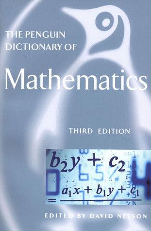 The Penguin Dictionary Of Mathematics - Thryft