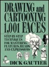 Drawing and Cartooning 1,001 Faces