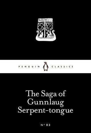 The Saga of Gunnlaug Serpent-tongue - Thryft