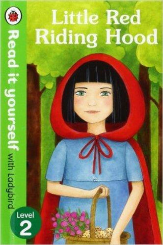 Little Red Riding Hood - Read it yourself with Ladybird : Level 2 - Thryft