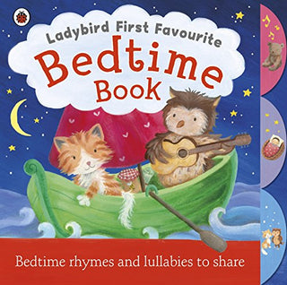 Ladybird First Favourite Bedtime Book: Bedtime Rhymes and Lullabies to Share