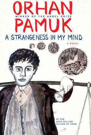 A Strangeness in My Mind : A novel - Thryft