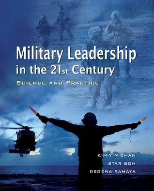 Military Leadership in the 21st Century : Science and Practice - Thryft