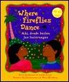 Where Fireflies Dance