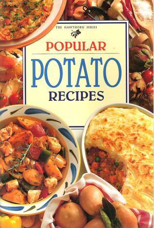 Popular Potato Recipes - Thryft