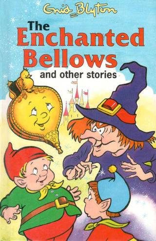 The Enchanted Bellows and Other Stories