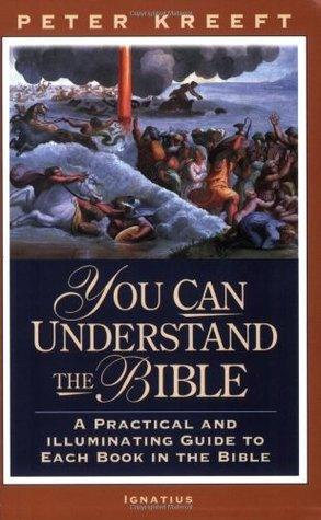 You Can Understand the Bible : A Practical Guide to Each Book in the Bible - Thryft