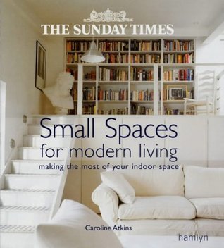 Small Spaces for Modern Living