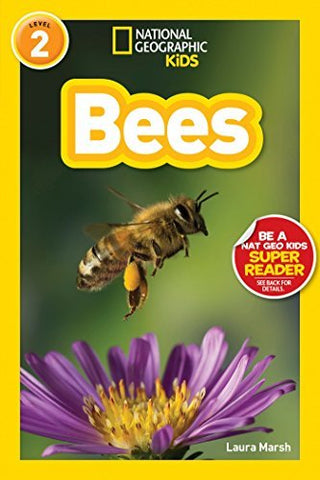 Bees - National Geographic Kids Readers: Level 2