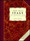 The Wine Atlas of Italy and Traveller's Guide to the Vineyards