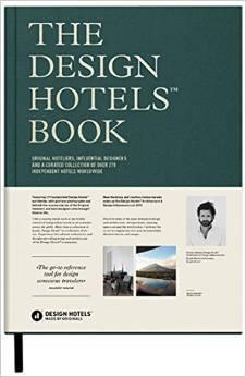 The Design Hotels Book - Edition 2015 - Thryft