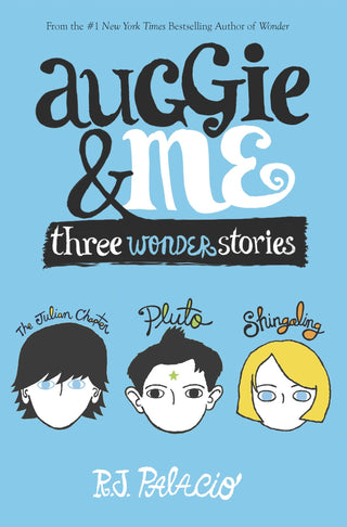 Auggie & Me: Three Wonder Stories - Thryft