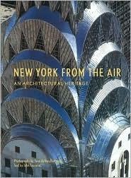 New York from the Air : An Architectural Heritage - Thryft