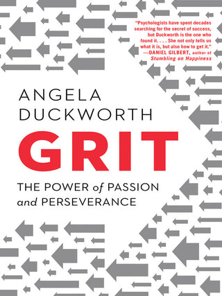 Grit: The Power of Passion and Perseverance