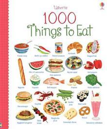 Usborne 1000 Things to Eat