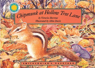 Chipmunk at Hollow Tree Lane - A Smithsonian's Backyard Book