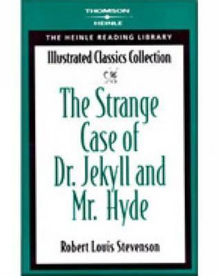 The Strange Case of Dr. Jekyll & Mr. Hyde : Heinle Reading Library: Illustrated Classics Collection - Thryft