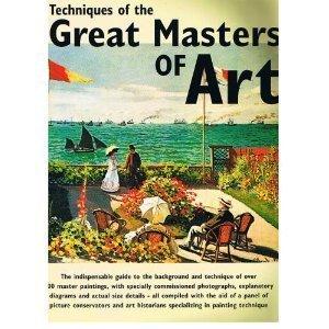Techniques of the Great Masters of Art - Thryft
