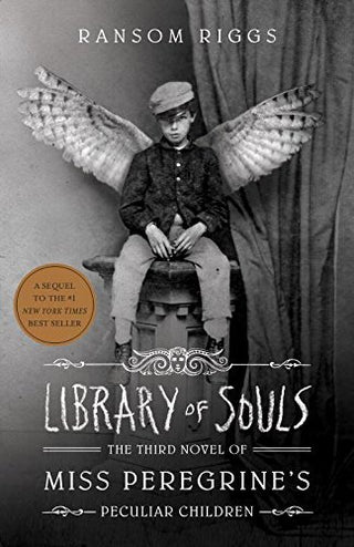 Library of Souls - Miss Peregrine's Peculiar Children