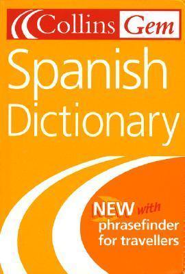 Collins Gem Spanish Dictionary, 6E - Thryft
