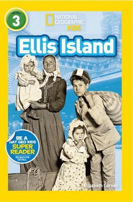 Ellis Island - National Geographic Kids Readers