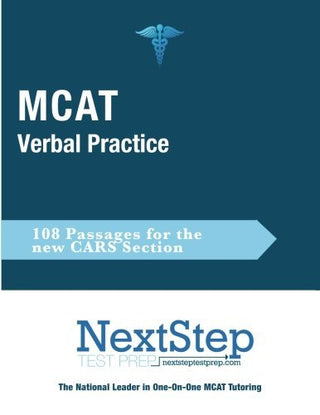 MCAT Verbal Practice: 108 Practice Passages for the New Critical Analysis and Reasoning Skills Section