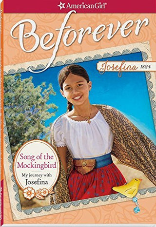 Song of the Mockingbird: My Journey with Josefina - Beforever