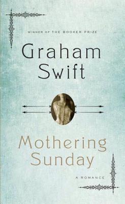 Mothering Sunday : A Romance - Thryft
