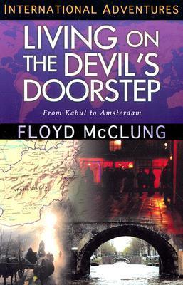 Living On The Devil's Doorstep - From Kabul To Amsterdam - Thryft