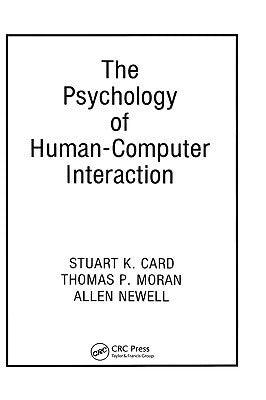 The Psychology of Human-Computer Interaction - Thryft