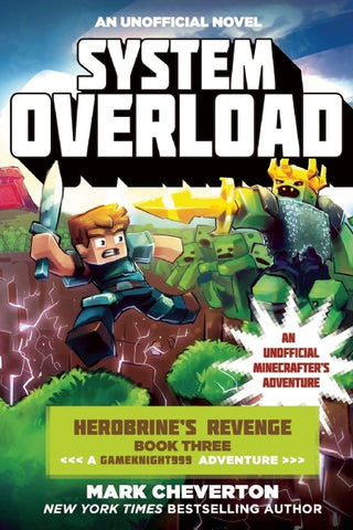 System Overload: An Unofficial Minecrafter's Adventure - Herobrine's Revenge
