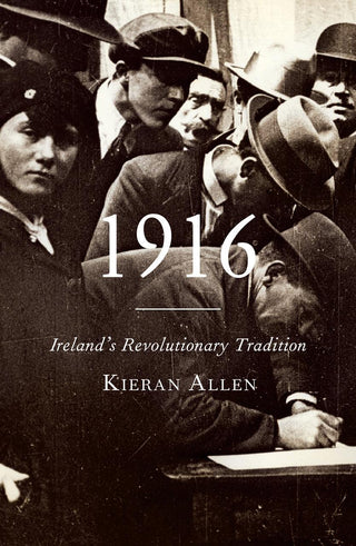 1916 - Ireland's Revolutionary Tradition - Thryft