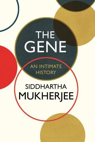The Gene: An Intimate History