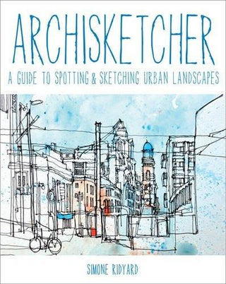 Archisketcher: A Guide to Spotting & Sketching Urban Landscapes - Thryft
