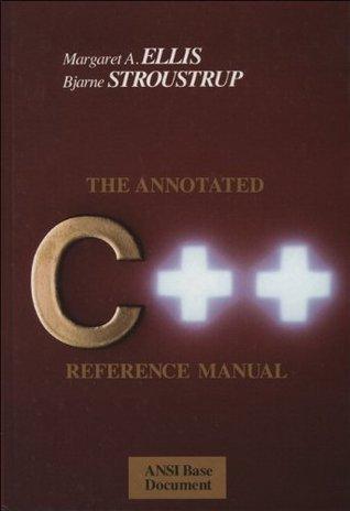 The Annotated C++ Reference Manual - Thryft